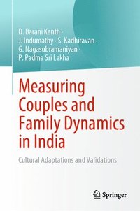 bokomslag Measuring Couples and Family Dynamics in India
