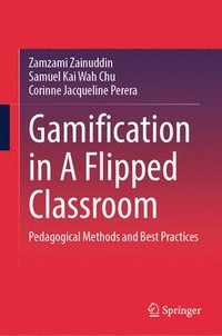bokomslag Gamification in A Flipped Classroom