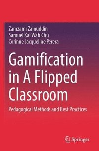 bokomslag Gamification in A Flipped Classroom
