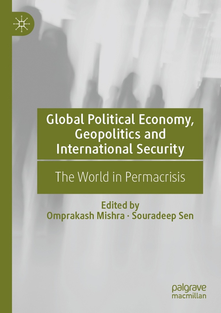 Global Political Economy, Geopolitics and International Security