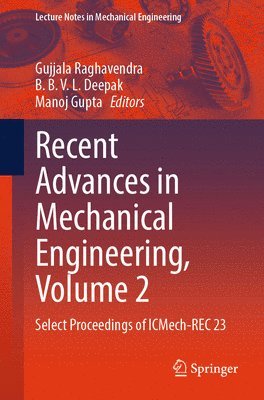 Recent Advances in Mechanical Engineering, Volume 2 1