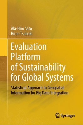 bokomslag Evaluation Platform of Sustainability for Global Systems