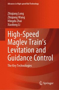 bokomslag High-Speed Maglev Trains Levitation and Guidance Control