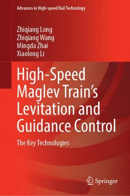 bokomslag High-Speed Maglev Trains Levitation and Guidance Control