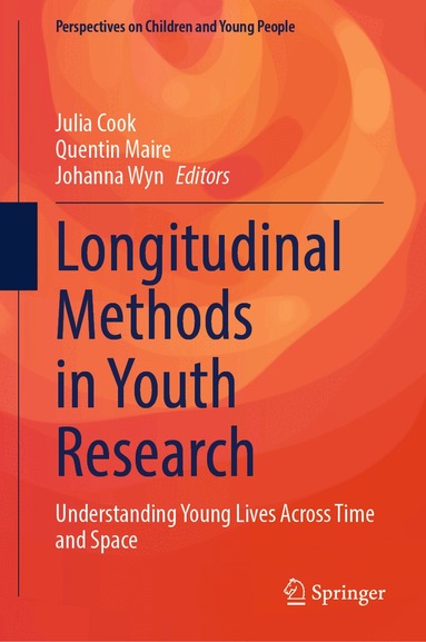 Julia Cook, Quentin Maire, Johanna Wyn - Longitudinal Methods in Youth Research, Inbunden