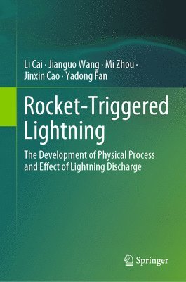 Rocket-Triggered Lightning 1