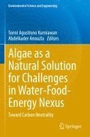 bokomslag Algae as a Natural Solution for Challenges in Water-Food-Energy Nexus