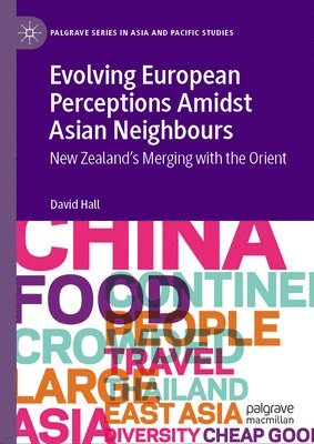bokomslag Evolving European Perceptions Amidst Asian Neighbours