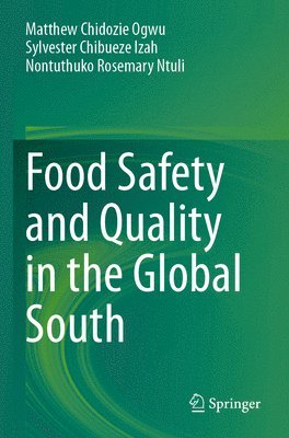bokomslag Food Safety and Quality in the Global South