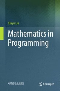 bokomslag Mathematics in Programming