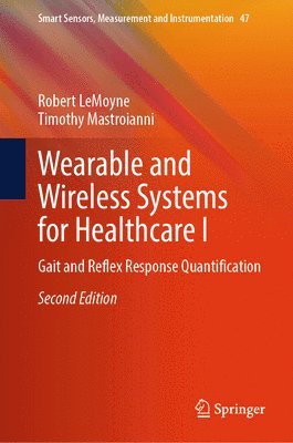 Wearable and Wireless Systems for Healthcare I 1