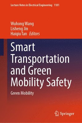 Smart Transportation and Green Mobility Safety 1