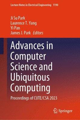 bokomslag Advances in Computer Science and Ubiquitous Computing