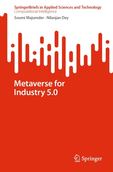 Soumi Majumder, Nilanjan Dey - Metaverse for Industry 5.0, Häftad