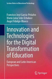 bokomslag Innovation and Technologies for the Digital Transformation of Education