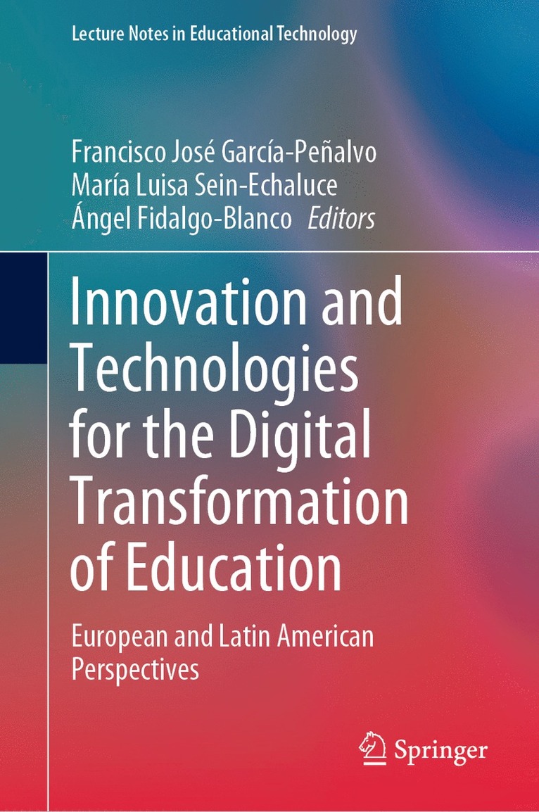 Innovation and Technologies for the Digital Transformation of Education 1