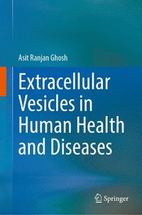 bokomslag Extracellular Vesicles in Human Health and Diseases