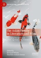 bokomslag The Asian Family in Literature and Film