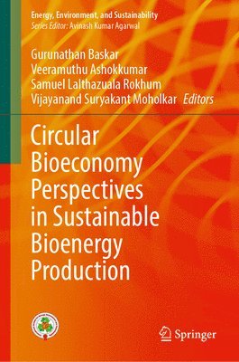 bokomslag Circular Bioeconomy Perspectives in Sustainable Bioenergy Production