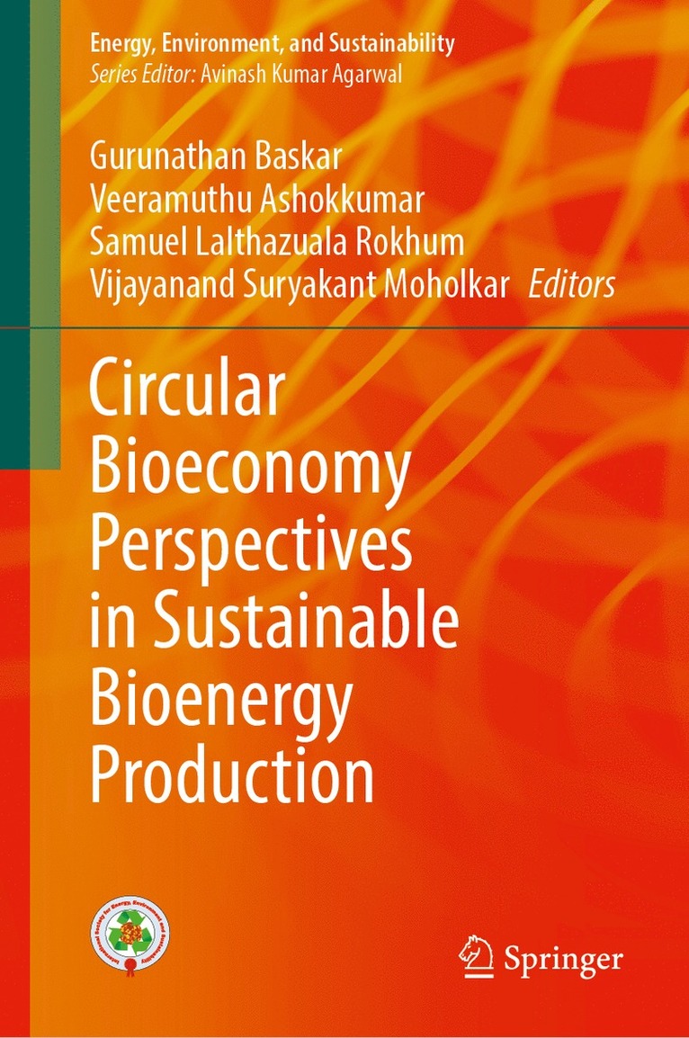 Circular Bioeconomy Perspectives in Sustainable Bioenergy Production 1