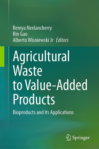 bokomslag Agricultural Waste to Value-Added Products