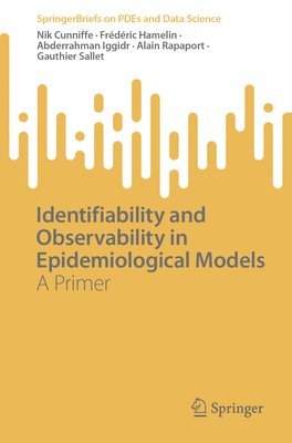 Identifiability and Observability in Epidemiological Models 1