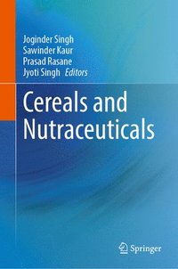 bokomslag Cereals and Nutraceuticals