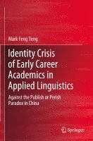 bokomslag Identity Crisis of Early Career Academics in Applied Linguistics