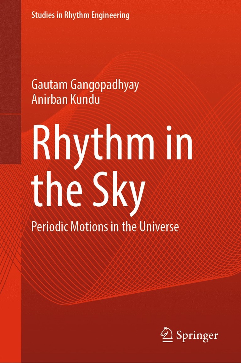Gautam Gangopadhyay, Anirban Kundu - Rhythm in the Sky, Inbunden