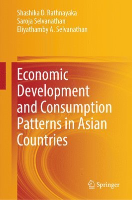 Economic Development and Consumption Patterns in Asian Countries 1