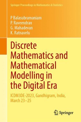 Discrete Mathematics and Mathematical Modelling in the Digital Era 1