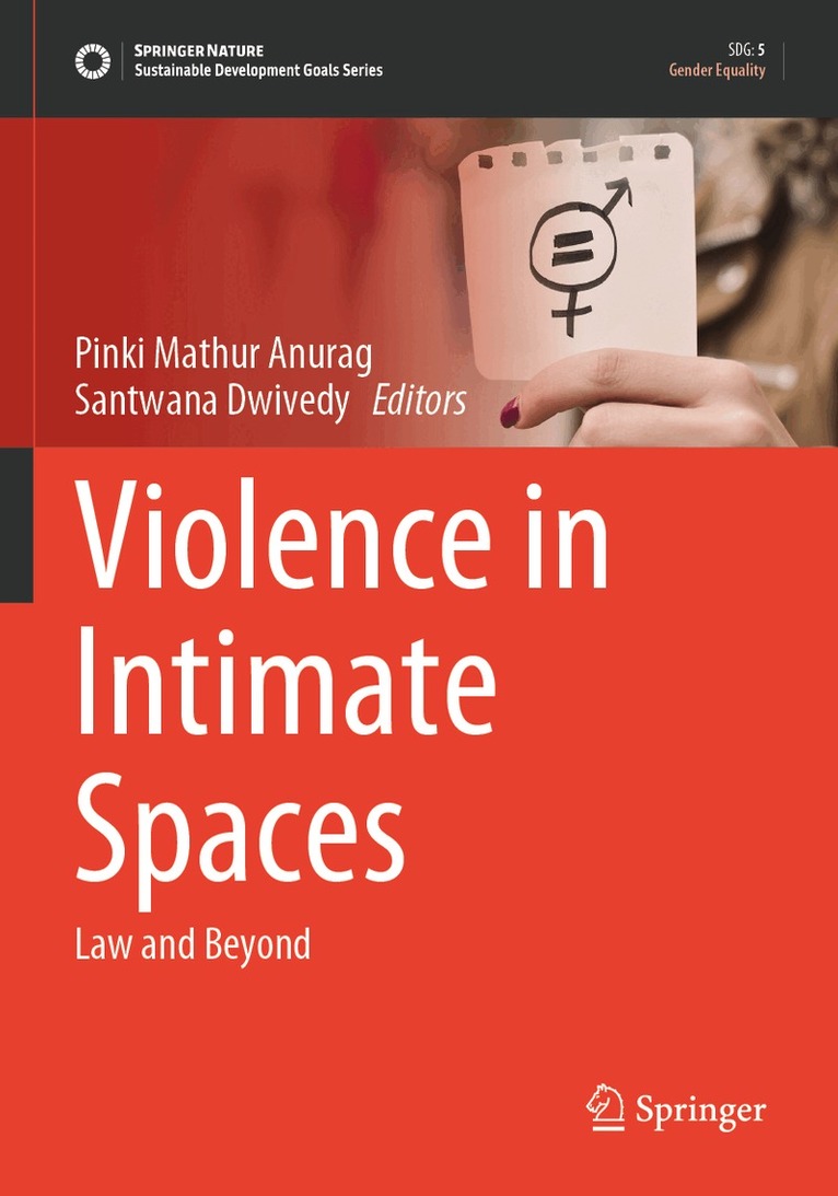 Pinki Mathur Anurag, Santwana Dwivedy - Violence in Intimate Spaces, Häftad. Tillgänglighet: Lägg i varukorg