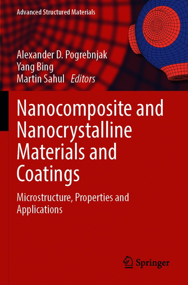 Nanocomposite and Nanocrystalline Materials and Coatings