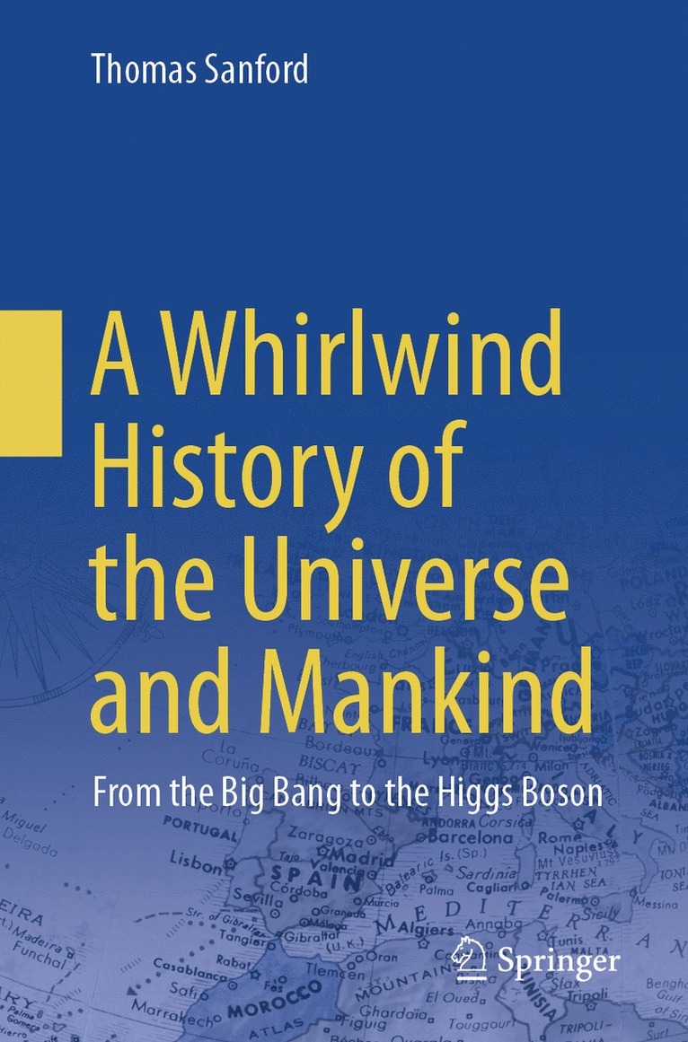 Thomas Sanford - Whirlwind History of the Universe and Mankind, Häftad