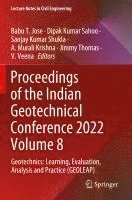 bokomslag Proceedings of the Indian Geotechnical Conference 2022 Volume 8