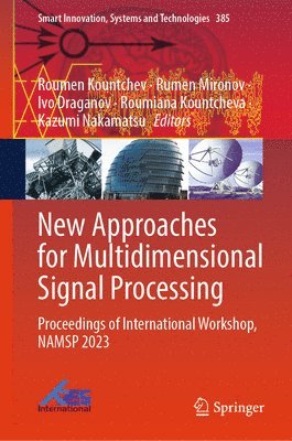 New Approaches for Multidimensional Signal Processing 1