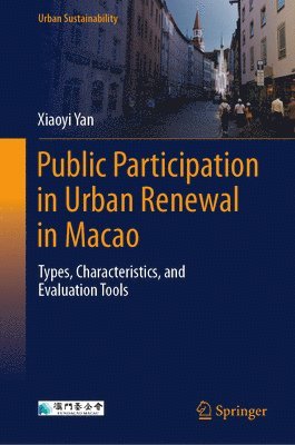 bokomslag Public Participation in Urban Renewal in Macao