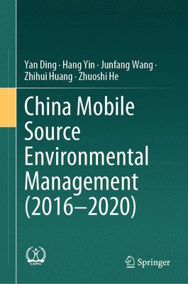 bokomslag China Mobile Source Environmental Management (20162020)