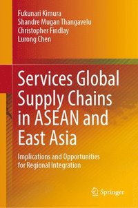 bokomslag Services Global Supply Chains in ASEAN and East Asia