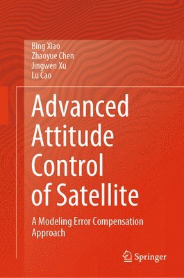 bokomslag Advanced Attitude Control of Satellite