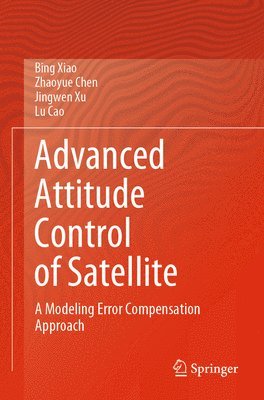 bokomslag Advanced Attitude Control of Satellite