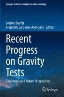 bokomslag Recent Progress on Gravity Tests