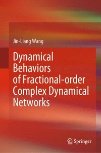 bokomslag Dynamical Behaviors of Fractional-order Complex Dynamical Networks