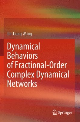 bokomslag Dynamical Behaviors of Fractional-Order Complex Dynamical Networks