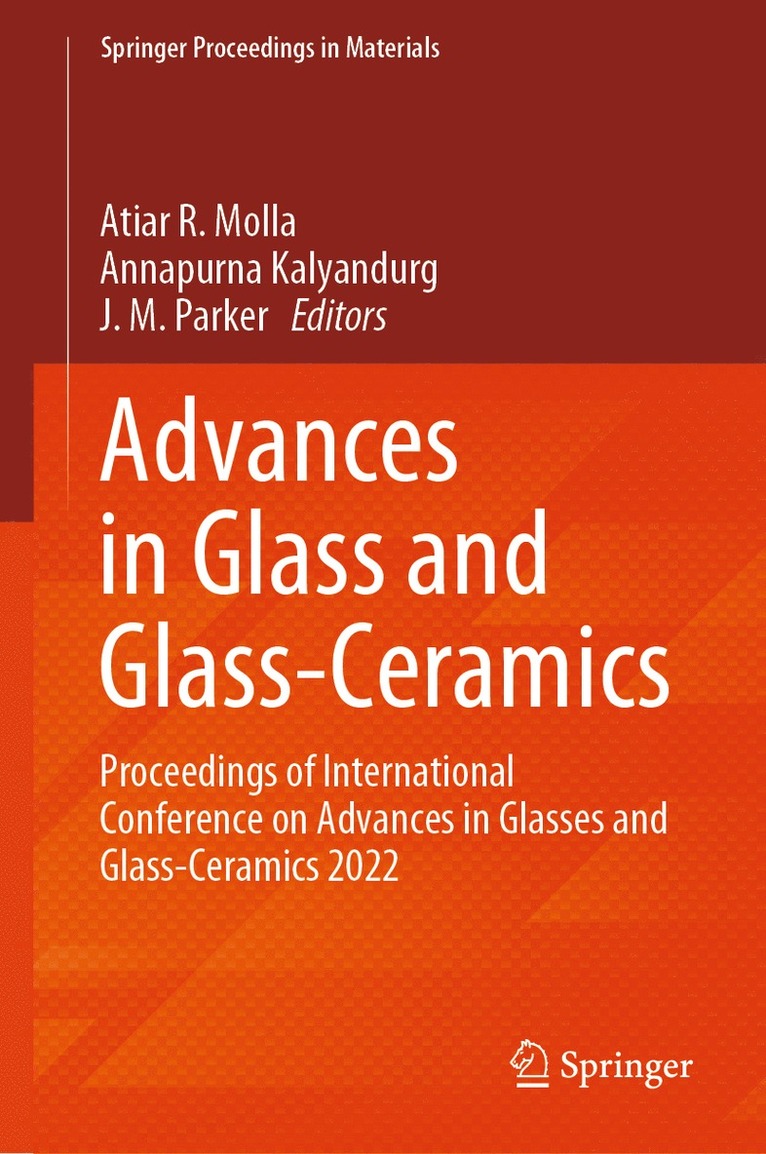 Advances in Glass and Glass-Ceramics 1