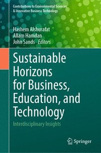 bokomslag Sustainable Horizons for Business, Education, and Technology