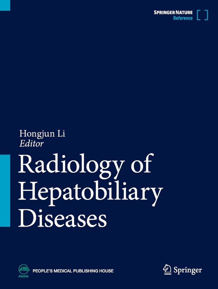 Hongjun Li - Radiology of Hepatobiliary Diseases, Inbunden
