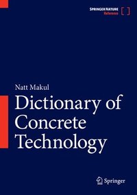 bokomslag Dictionary of Concrete Technology