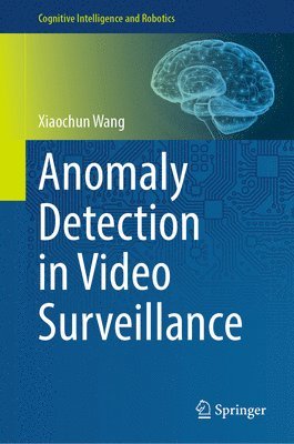 Anomaly Detection in Video Surveillance 1