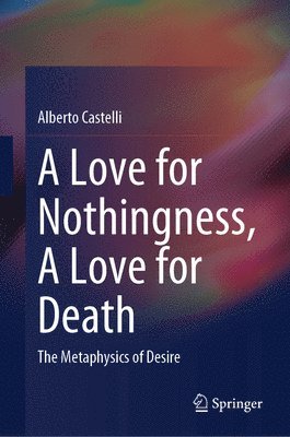 A Love for Nothingness, A Love for Death 1